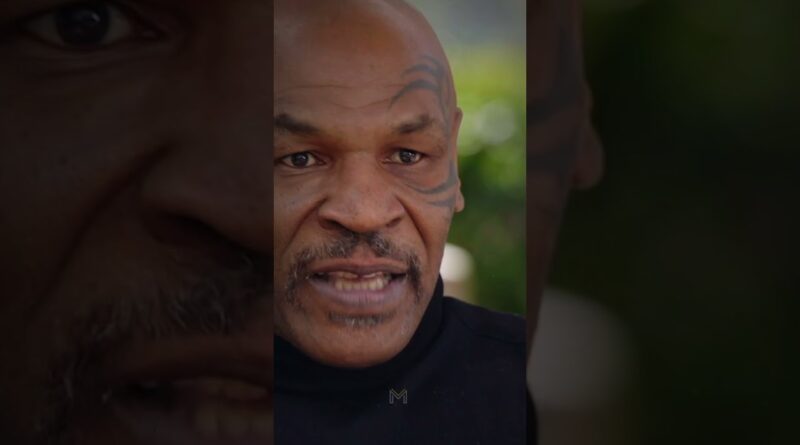 “I was lied to my whole life, they made me a monster” – Mike Tyson